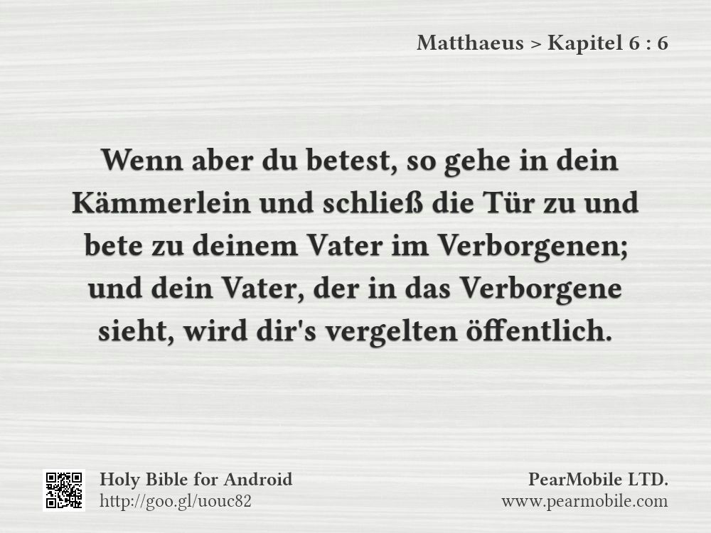 Matthaeus, Kapitel 6:6